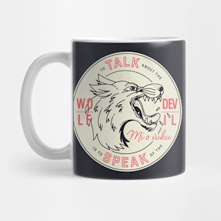 To Talk About the Wolf Mug